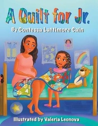 Enlarge image Cover: A Quilt for Jr - Cain House Publishing