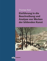 Abbildung von: Einführung in die Beschreibung und Analyse von Werken der bildenden Kunst - wbg Academic in Herder