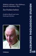 Cover: Zur Freiheit befreit - Tyrolia