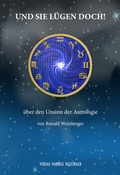 Cover: Und sie l&uuml;gen doch - Hofinger, Hannes