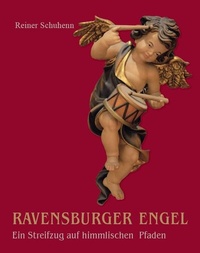 Enlarge image Cover: Ravensburger Engel - Ein Streifzug auf himmlischen Pfaden - Fink, Josef