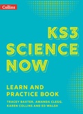 Cover: KS3 Science Now Learn and Practice Book - Collins