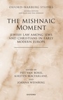 Cover: The Mishnaic Moment - Oxford University Press