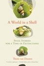 Cover: A World in a Shell - MIT Press