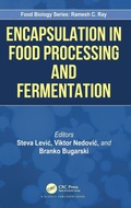 Cover: Encapsulation in Food Processing and Fermentation - CRC Press