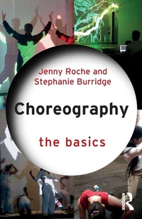 Enlarge image Cover: Choreography: The Basics - Routledge