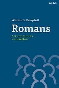 Enlarge image Cover: Romans: A Social Identity Commentary - T.& T.Clark Ltd