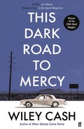 Cover: This Dark Road To Mercy - Faber & Faber