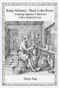 Cover: Kanji Alchemy - Back to the Roots - various Australia publishers