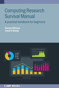 Enlarge image Cover: Computing Research Survival Manual - Institute of Physics Publishing