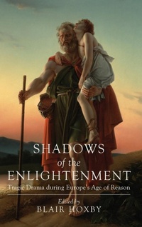 Enlarge image Cover: Shadows of the Enlightenment - Ohio State University Press