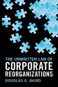 Cover: The Unwritten Law of Corporate Reorganizations - Cambridge University Press