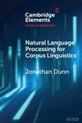 Cover: Natural Language Processing for Corpus Linguistics - Cambridge University Press