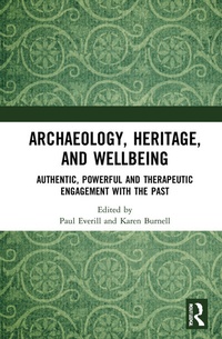 Abbildung von: Archaeology, Heritage, and Wellbeing - Routledge