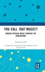Cover: You Call That Music?! - Routledge