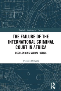 Abbildung von: The Failure of the International Criminal Court in Africa - Routledge