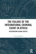 Cover: The Failure of the International Criminal Court in Africa - Routledge
