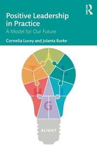 Abbildung von: Positive Leadership in Practice - Routledge