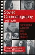 Cover: Soviet Cinematography, 1918-1991 - Routledge