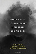 Cover: Precarity in Contemporary Literature and Culture - Bloomsbury Academic