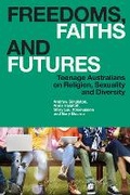 Cover: Freedoms, Faiths and Futures - Bloomsbury Academic