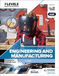 Cover: Engineering and Manufacturing T Level: Core - Hodder Education