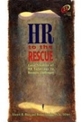 Cover: HR to the Rescue - Gulf Publishing Co