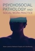 Cover: Psychosocial Pathology and Social Work Practice - Cognella, Inc