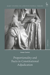 Enlarge image Cover: Proportionality and Facts in Constitutional Adjudication - Hart Publishing