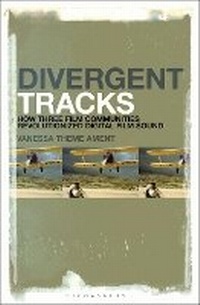 Abbildung von: Divergent Tracks - Bloomsbury Academic USA