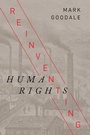 Cover: Reinventing Human Rights - Stanford University Press