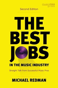 Abbildung von: The Best Jobs in the Music Industry - Bloomsbury eBooks US