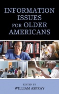 Cover: Information Issues for Older Americans - Rowman & Littlefield Publishers
