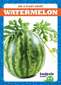 Enlarge image Cover: Watermelon - Tadpole Books