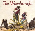 Cover: The Wheelwright - Cavendish Square Publishing