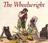 Enlarge image Cover: The Wheelwright - Cavendish Square Publishing