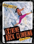 Cover: Extreme Rock Climbing - Cavendish Square Publishing