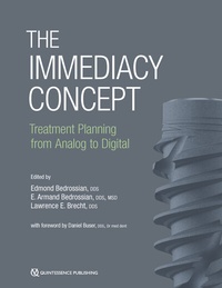 Abbildung von: The Immediacy Concept - Quintessence Publishing Co, Inc