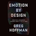Cover: Emotion by Design - Hachette Book Group
