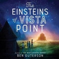 Cover: The Einsteins of Vista Point - Christy Ottaviano Books-Little Brown and Hachette