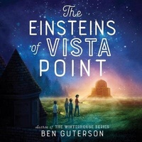 Abbildung von: The Einsteins of Vista Point - Christy Ottaviano Books-Little Brown and Hachette