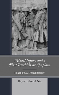 Abbildung von: Moral Injury and a First World War Chaplain - Bloomsbury eBooks US