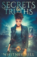 Cover: Secrets and Truths - Benu Media