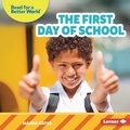 Cover: The First Day of School - Lerner Publishing Group