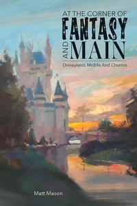 Enlarge image Cover: At the Corner of Fantasy and Main - The Old Mill Press