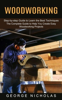 Enlarge image Cover: Woodworking - Jason Thawne