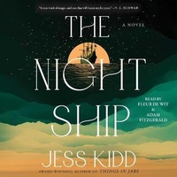 Enlarge image Cover: The Night Ship - SIMON & SCHUSTER AUDIO