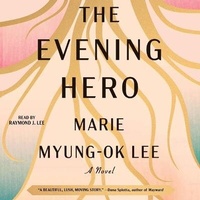 Enlarge image Cover: The Evening Hero - SIMON & SCHUSTER AUDIO