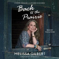 Enlarge image Cover: Back to the Prairie - SIMON & SCHUSTER AUDIO