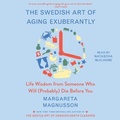 Cover: The Swedish Art of Aging Exuberantly - SIMON & SCHUSTER AUDIO